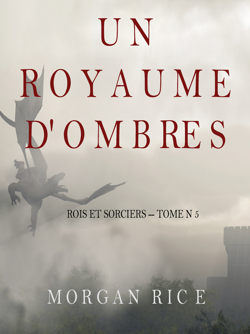 Title details for Un Royaume D'ombres by Morgan Rice - Available